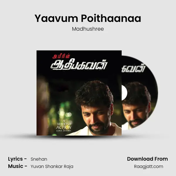 Yaavum Poithaanaa - Madhushree album cover 