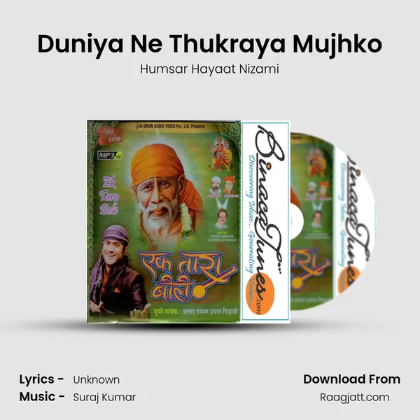 Duniya Ne Thukraya Mujhko mp3 song