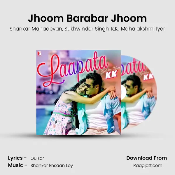 Jhoom Barabar Jhoom - Shankar Mahadevan album cover 