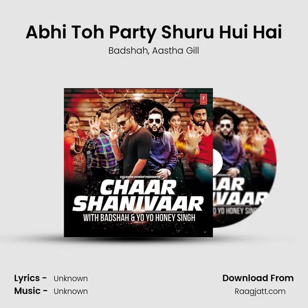 Abhi Toh Party Shuru Hui Hai mp3 song