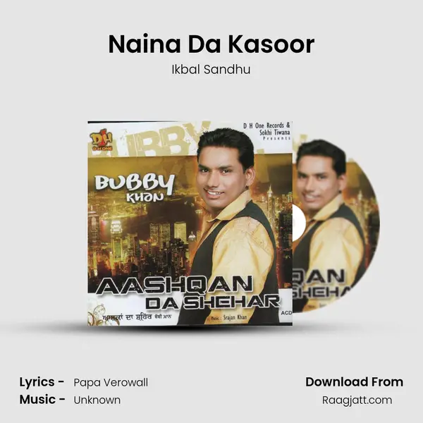 Naina Da Kasoor mp3 song