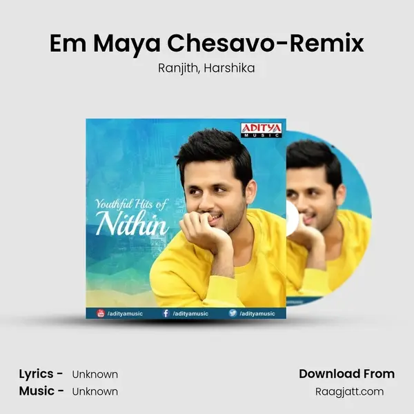 Em Maya Chesavo-Remix - Ranjith album cover 