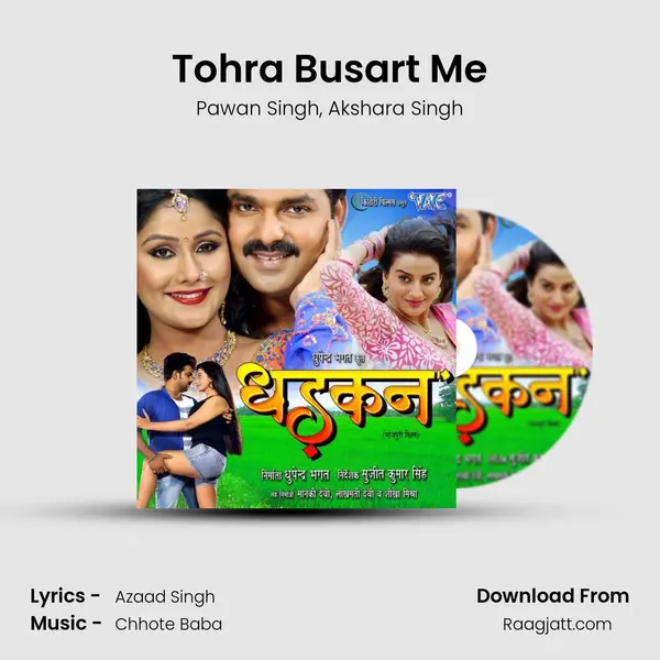 Tohra Busart Me mp3 song