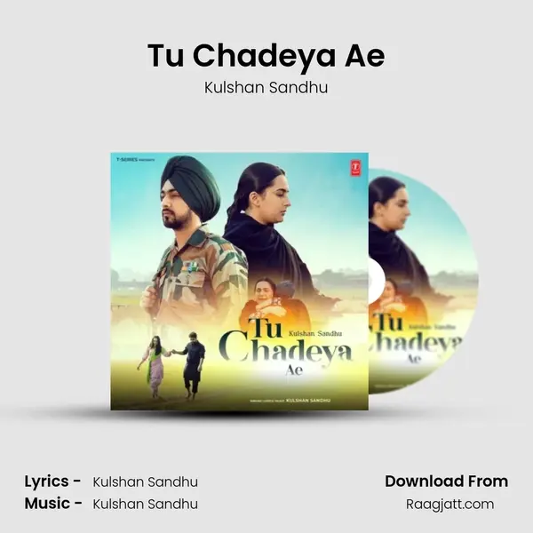 Tu Chadeya Ae - Kulshan Sandhu album cover 