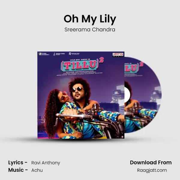 Oh My Lily - Sreerama Chandra album cover 