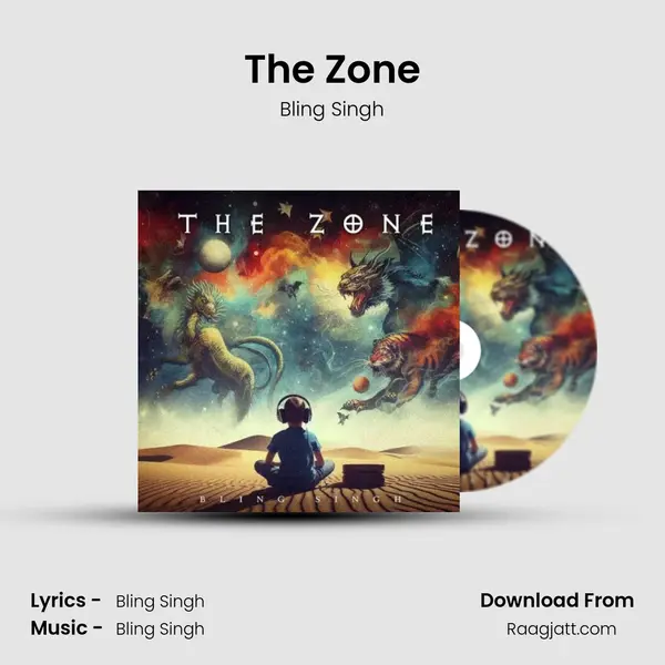 The Zone - Bling Singh mp3 song