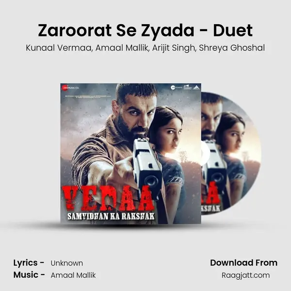 Zaroorat Se Zyada - Duet mp3 song