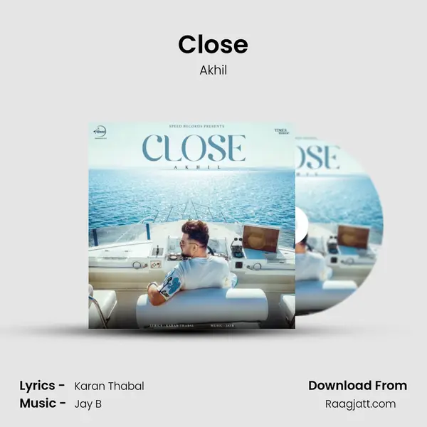 Close - Akhil album cover 