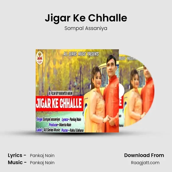 Jigar Ke Chhalle - Sompal Assaniya album cover 