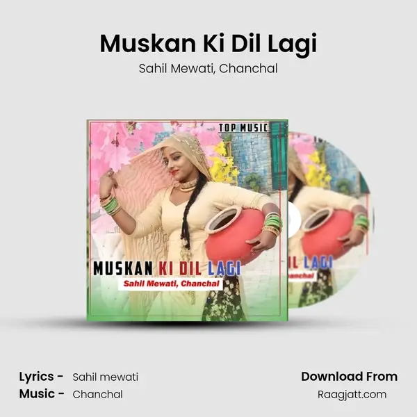 Muskan Ki Dil Lagi - Sahil Mewati album cover 