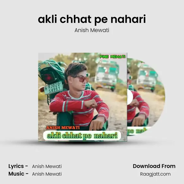 akli chhat pe nahari mp3 song