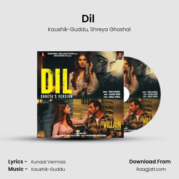 Dil (Shreyaâ€™s Version) - Kaushik-Guddu album cover 