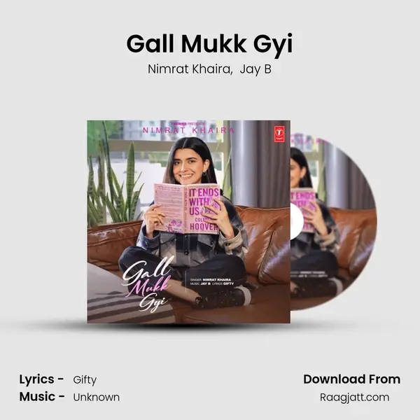 Gall Mukk Gyi - Nimrat Khaira album cover 