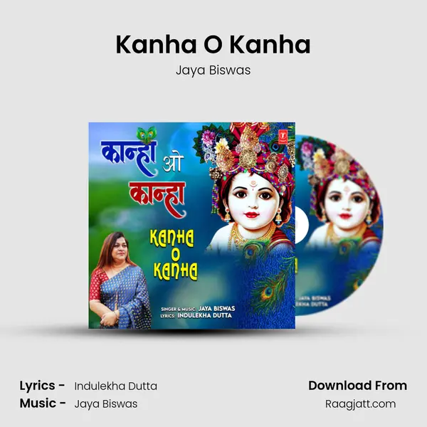 Kanha O Kanha - Jaya Biswas mp3 song