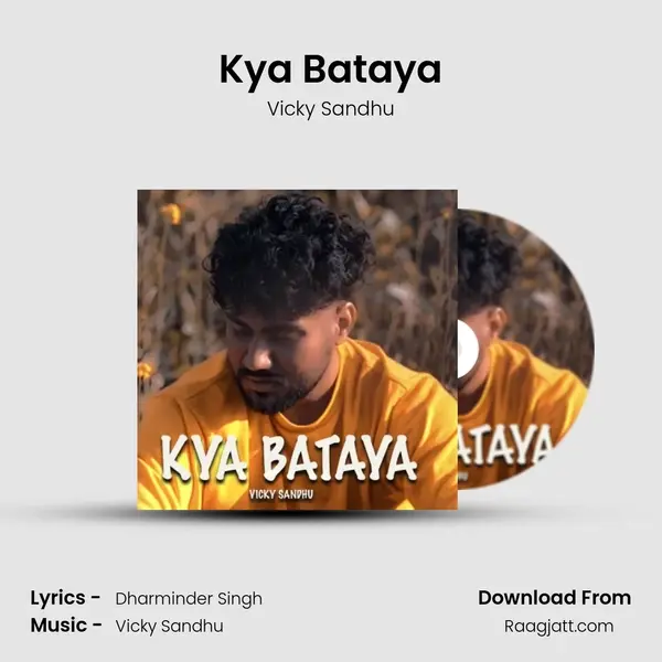 Kya Bataya mp3 song