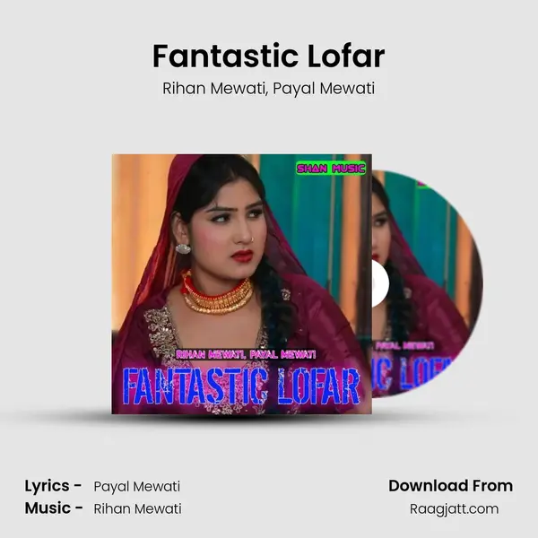 Fantastic Lofar mp3 song