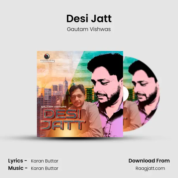 Desi Jatt - Gautam Vishwas album cover 