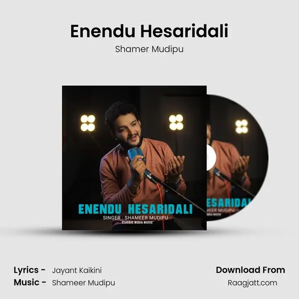 Enendu Hesaridali mp3 song