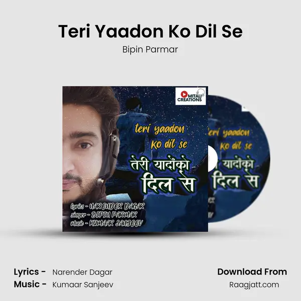 Teri Yaadon Ko Dil Se mp3 song