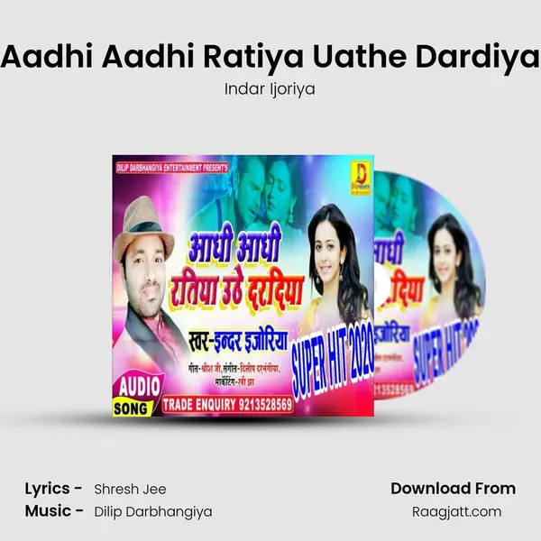 Aadhi Aadhi Ratiya Uathe Dardiya - Indar Ijoriya album cover 