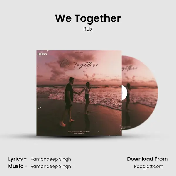 We Together mp3 song