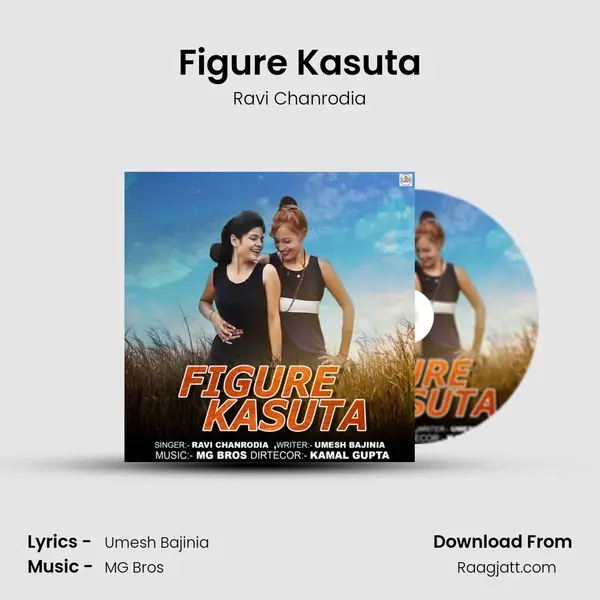 Figure Kasuta - Ravi Chanrodia album cover 