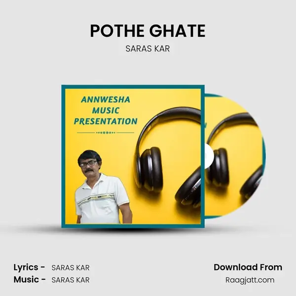 POTHE GHATE - SARAS KAR album cover 