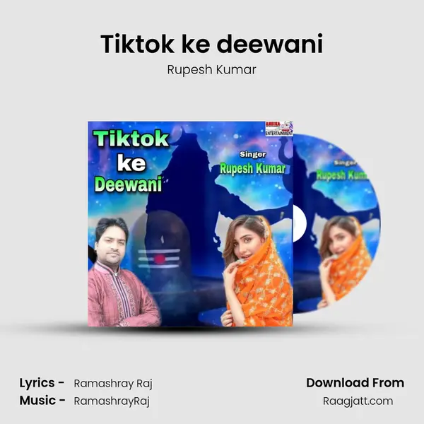 Tiktok ke deewani - Rupesh Kumar album cover 