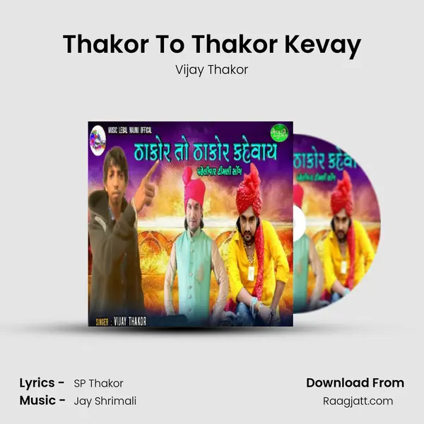 Thakor To Thakor Kevay - Vijay Thakor album cover 