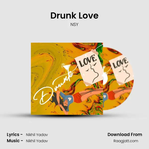 Drunk Love - NSY album cover 