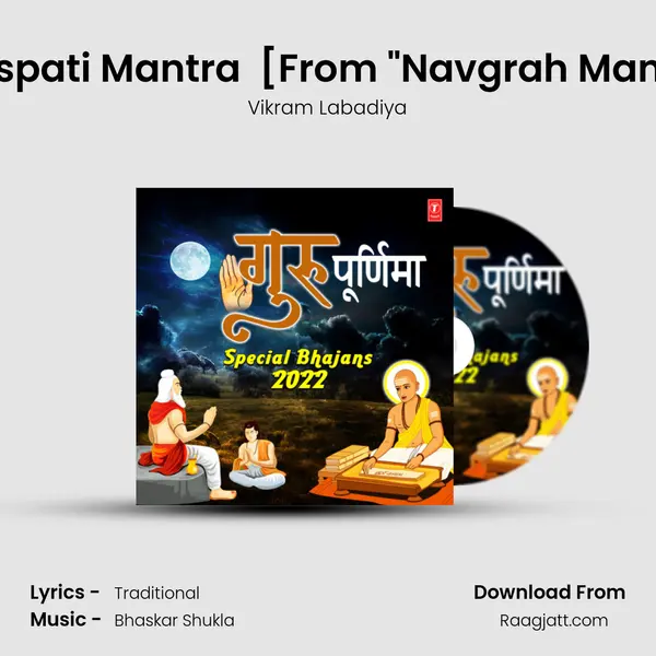 Bruhspati Mantra (Guru Mantra) [From 