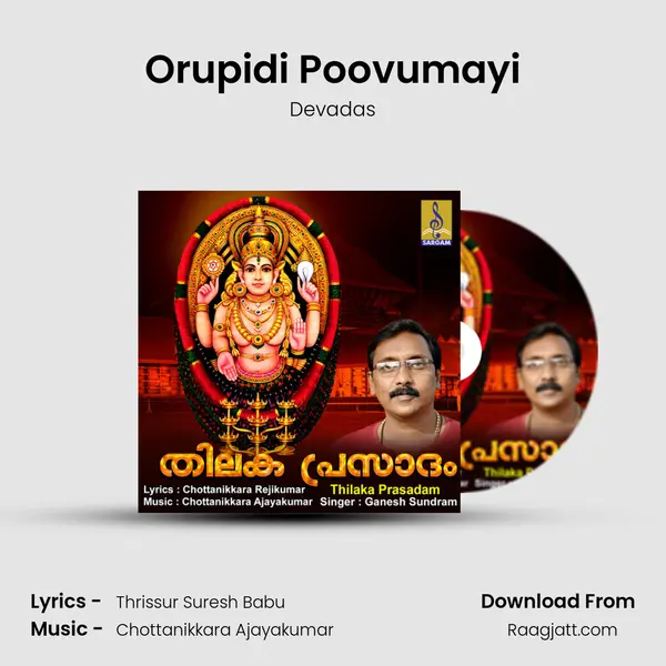 Orupidi Poovumayi - Devadas mp3 song