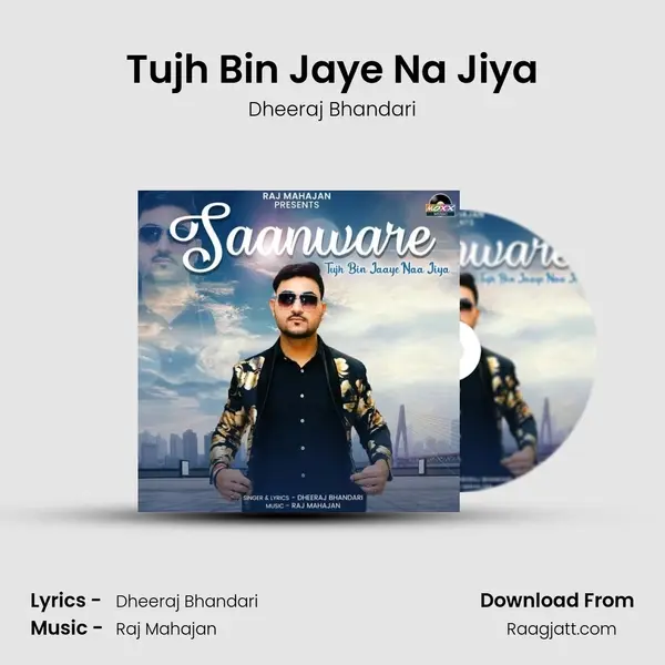 Tujh Bin Jaye Na Jiya mp3 song