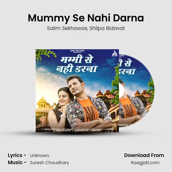 Mummy Se Nahi Darna mp3 song