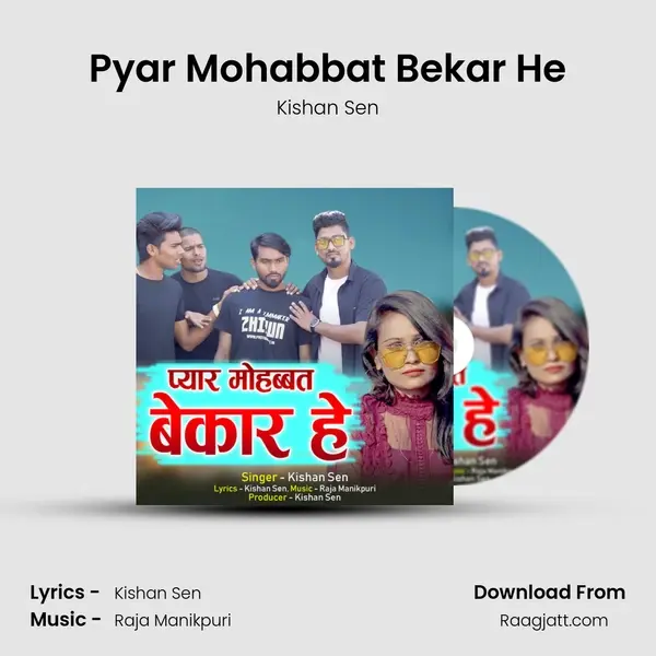 Pyar Mohabbat Bekar He - Kishan Sen album cover 