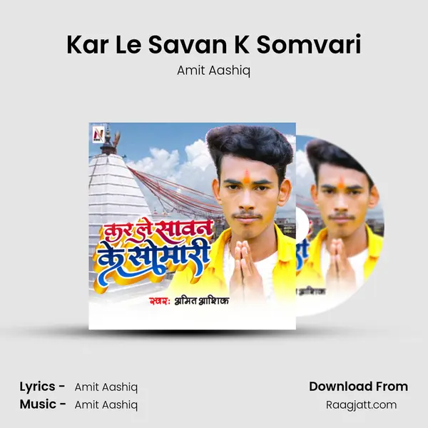 Kar Le Savan K Somvari - Amit Aashiq album cover 