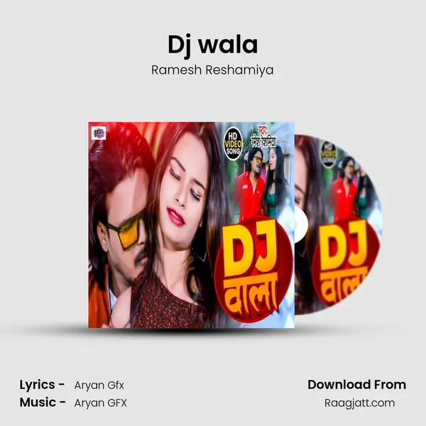 Dj wala - Ramesh Reshamiya album cover 