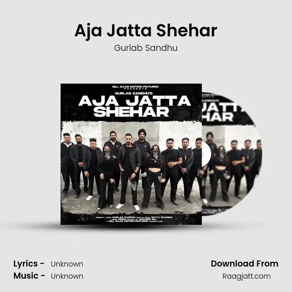 Aja Jatta Shehar mp3 song