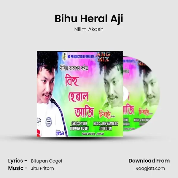 Bihu Heral Aji - Nilim Akash album cover 