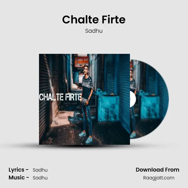 Chalte Firte - Sadhu album cover 