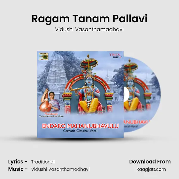 Ragam Tanam Pallavi - Vidushi Vasanthamadhavi album cover 