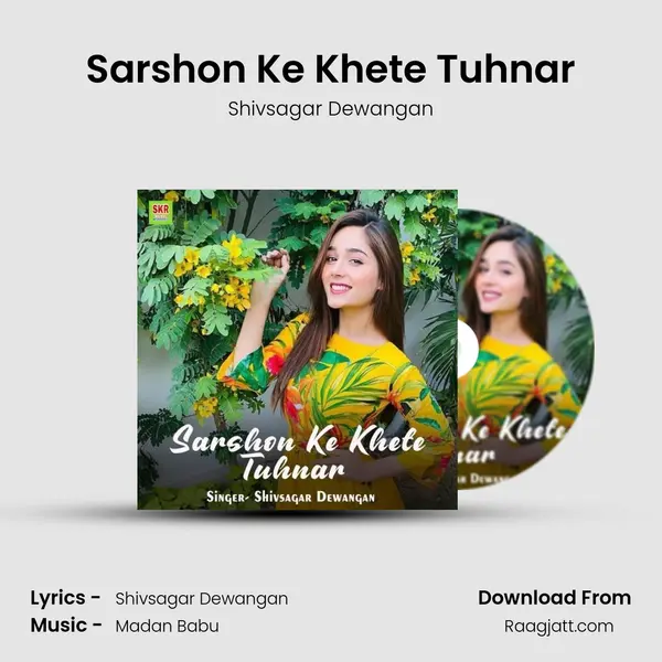 Sarshon Ke Khete Tuhnar - Shivsagar Dewangan album cover 