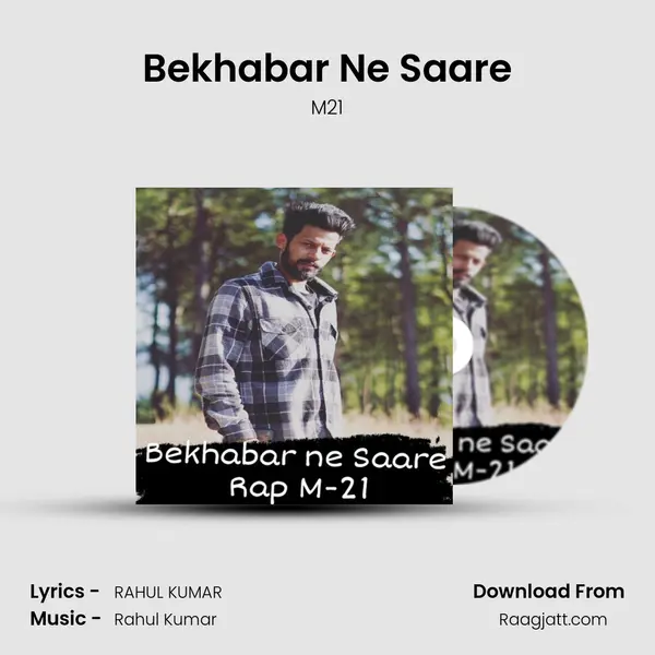 Bekhabar Ne Saare mp3 song