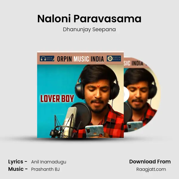 Naloni Paravasama - Dhanunjay Seepana album cover 