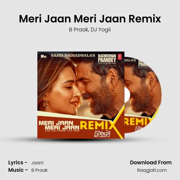 Meri Jaan Meri Jaan Remix(Remix By Dj Yogii) - B Praak album cover 