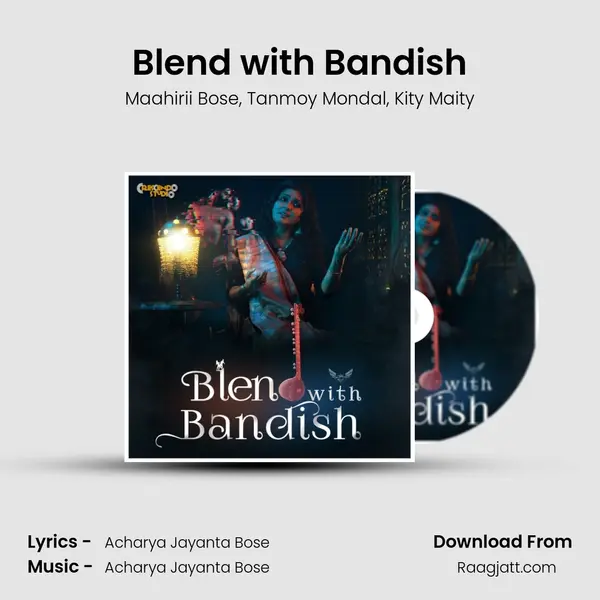 Blend with Bandish mp3 song