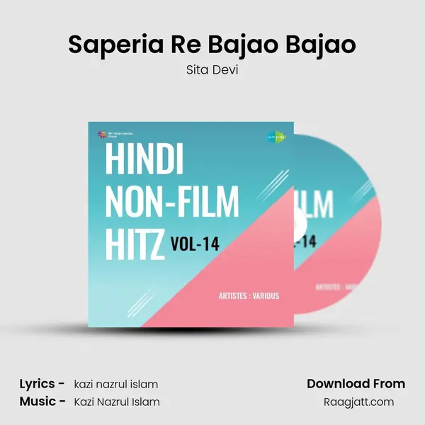 Saperia Re Bajao Bajao mp3 song