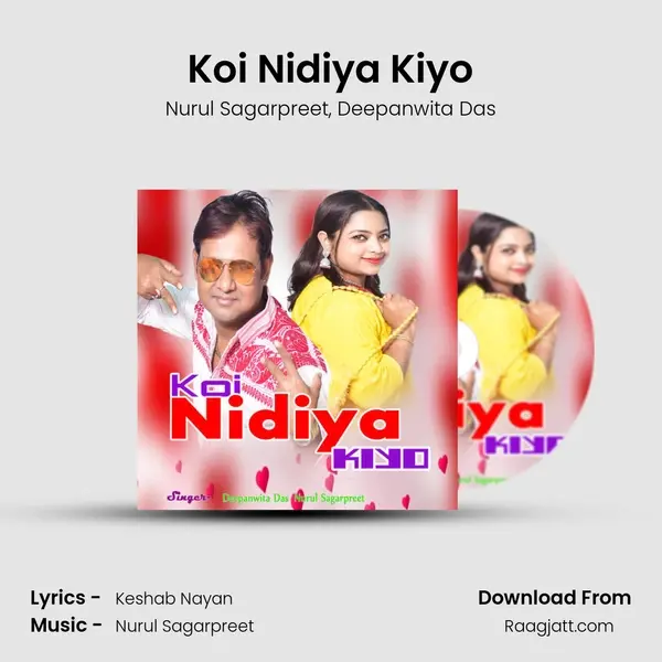 Koi Nidiya Kiyo - Nurul Sagarpreet album cover 