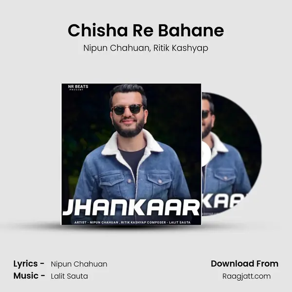 Chisha Re Bahane mp3 song