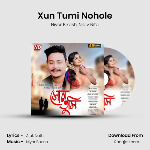 Xun Tumi Nohole mp3 song